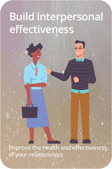 BuildInterpersonalEffectivenessCard Build interpersonal effectiveness<br />